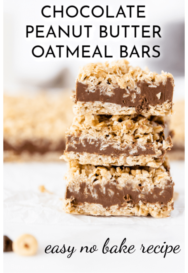 No Bake Chocolate Peanut Butter Oatmeal Bars - Simple and Seasonal