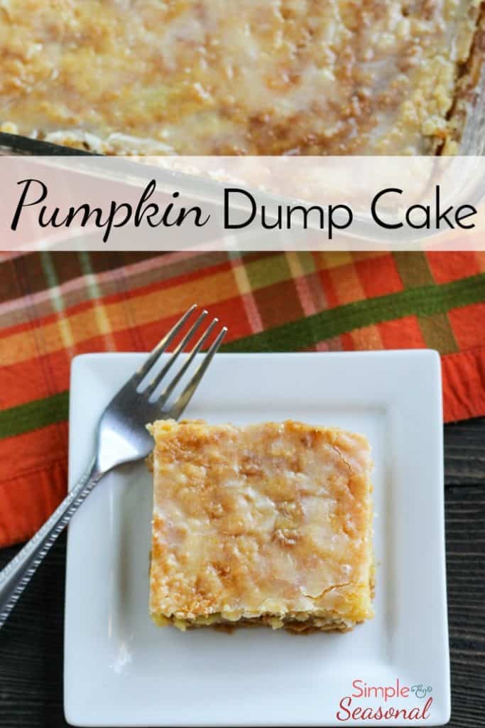 Pumpkin Dump Cake: easy fall dessert - Simple and Seasonal