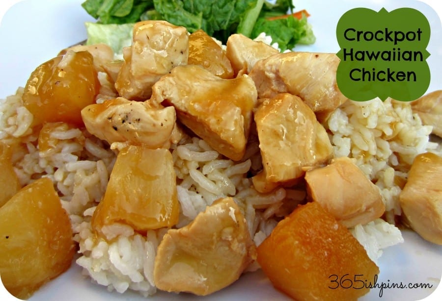 crockpot chicken with rice and pineapples; text label reads Crockpot Hawaiian Chicken
