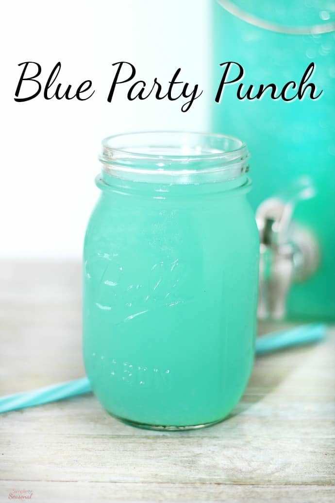 mason jar with blue drink and punch dispenser in background; text label reads Blue Party Punch