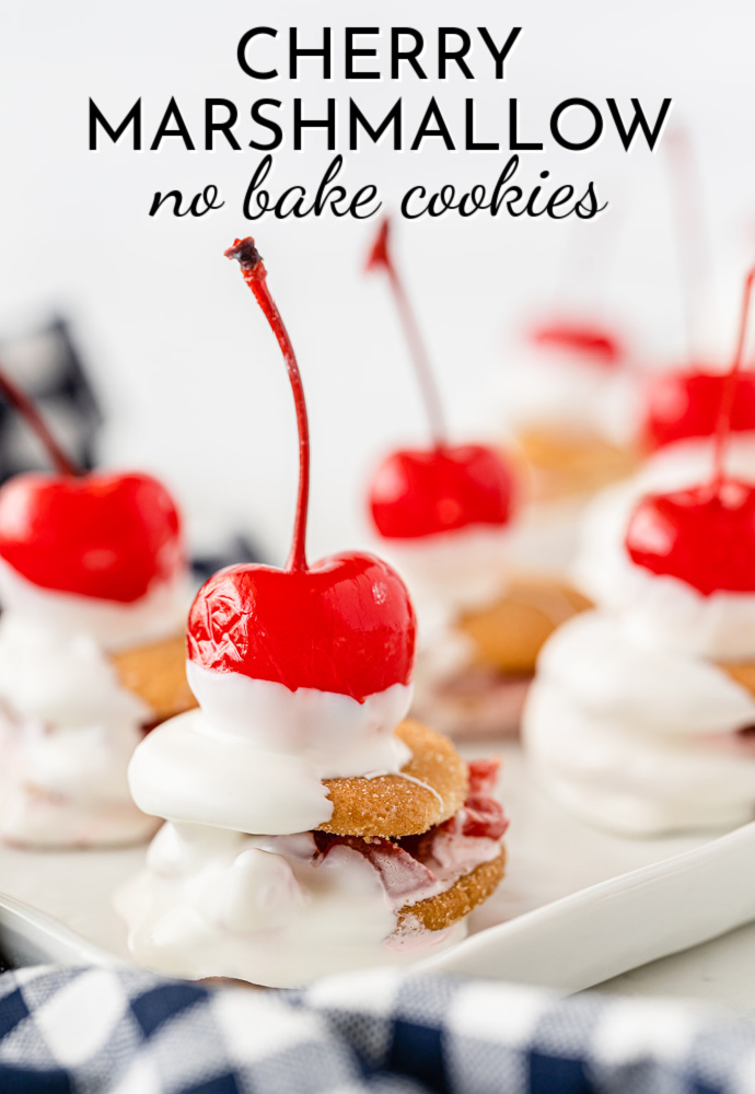 cherry dipped in white chocolate and sitting on top of a cookie sandwich; text label reads Cherry Marshmallow no bake cookies