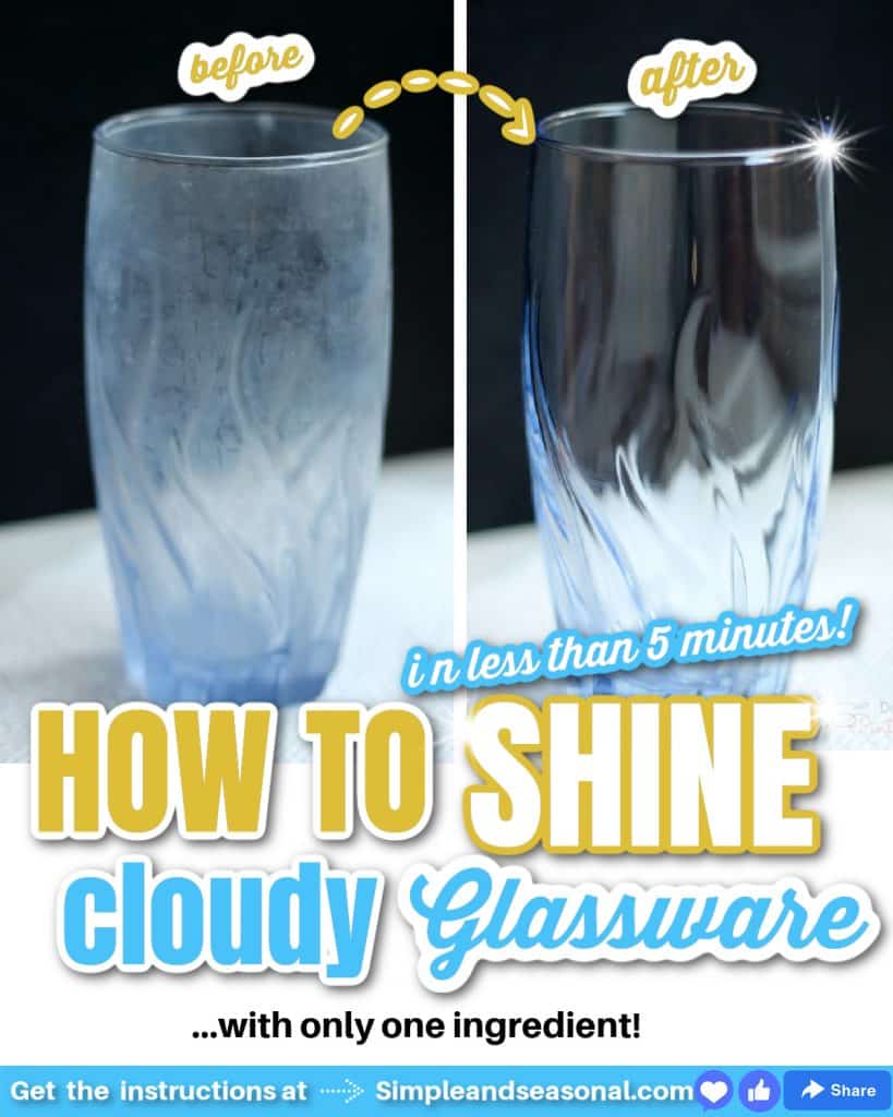 cloudy glass next to shiny glass: text overlay reads How to Shine Cloudy Glassware