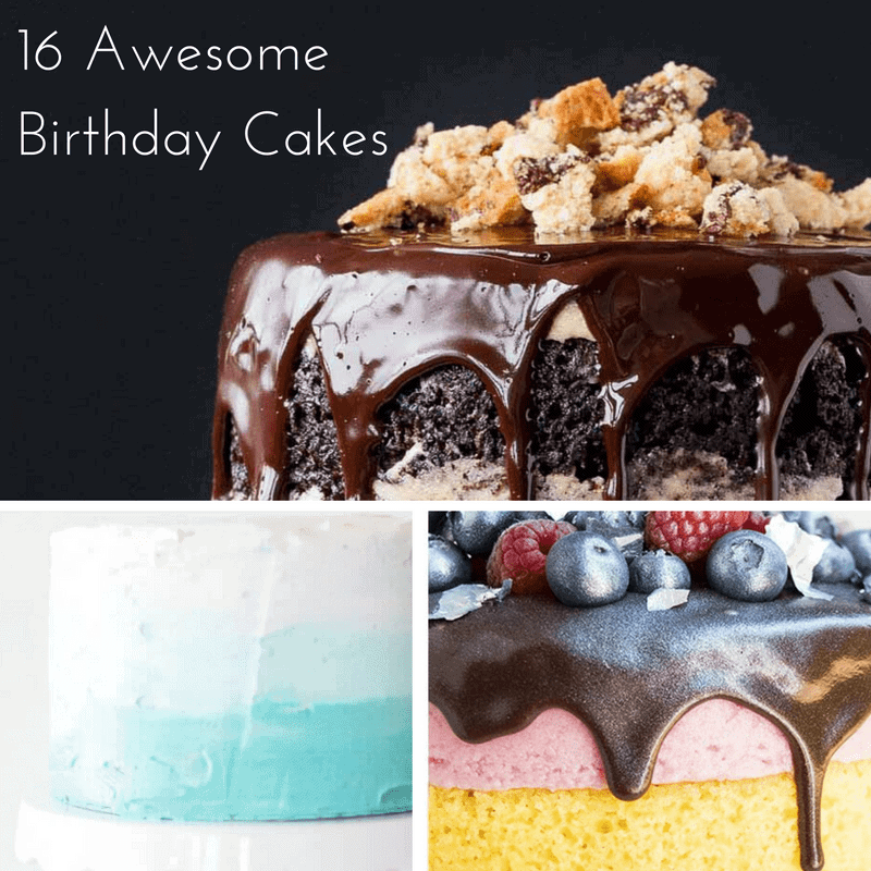 8 Birthday Cake Ideas to Help You Celebrate - Sweets & Treats Blog