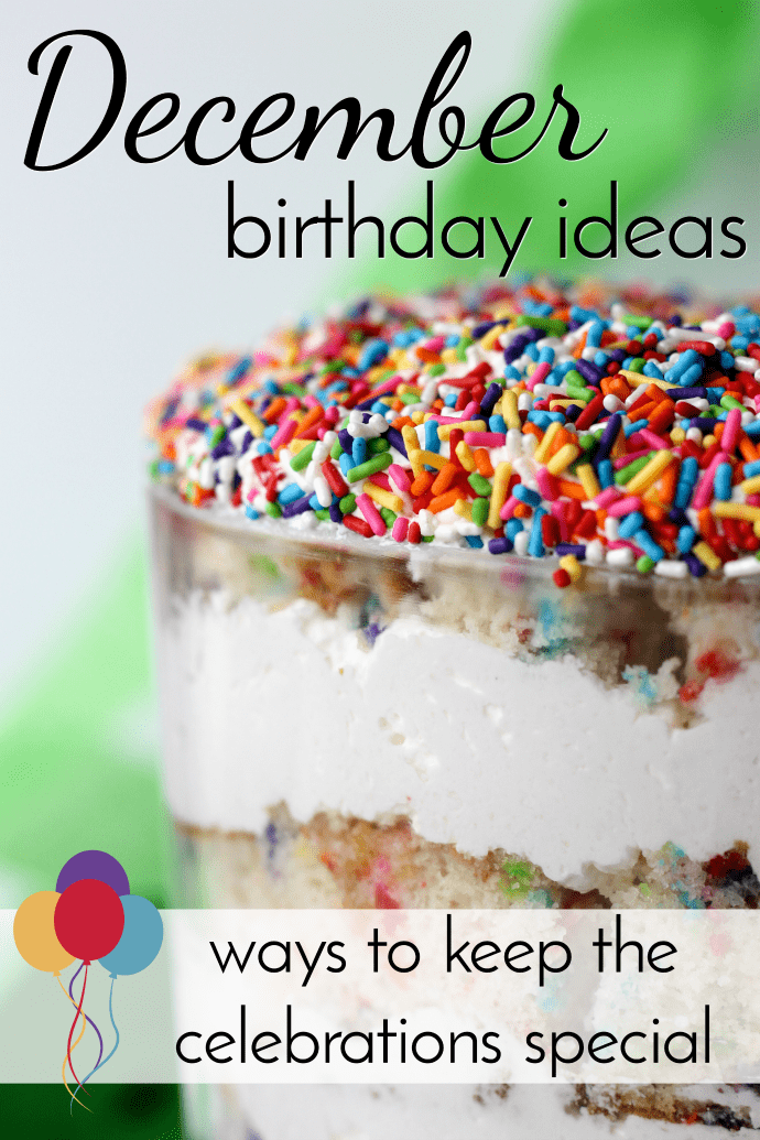 It can be a bummer having a birthday in December when the holidays get over scheduled and Christmas is on everyone's mind! Use these December Birthday Ideas to help make them special. via @nmburk