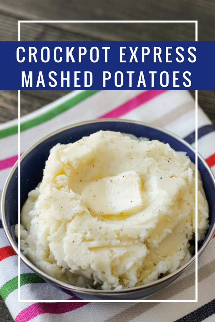 Crockpot Express Mashed Potatoes Simple and Seasonal