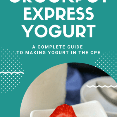 book cover for guide to how to make Crockpot Express yogurt