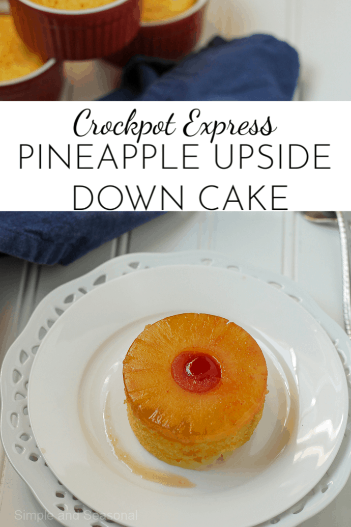 Mini Pineapple Upside Down Cakes in Ramekins - Dessert for Two