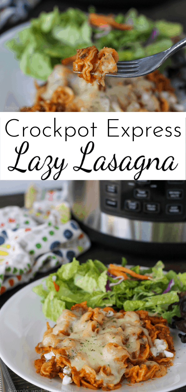 Crockpot Express Lazy Lasagna Simple And Seasonal