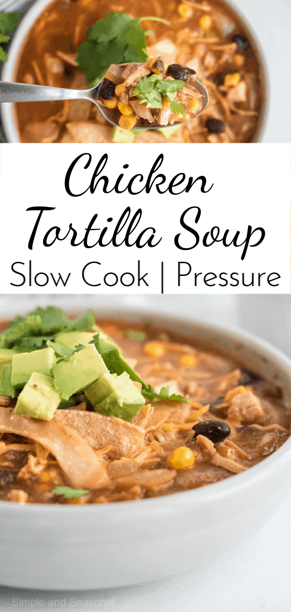 Chicken Tortilla Soup is a healthy option for lunch or dinner that doesn't skimp on flavor! Make it in the slow cooker, pressure cooker or on the stove top. via @nmburk