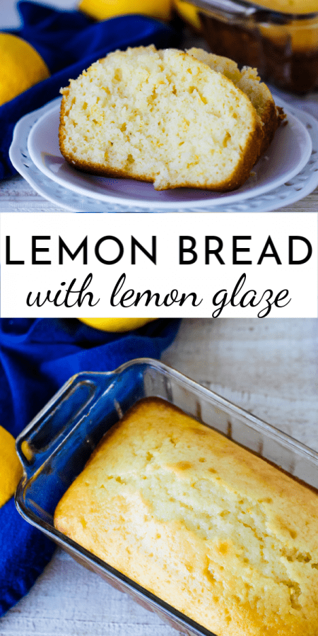 Lemon Bread: easy quick bread recipe - Simple and Seasonal