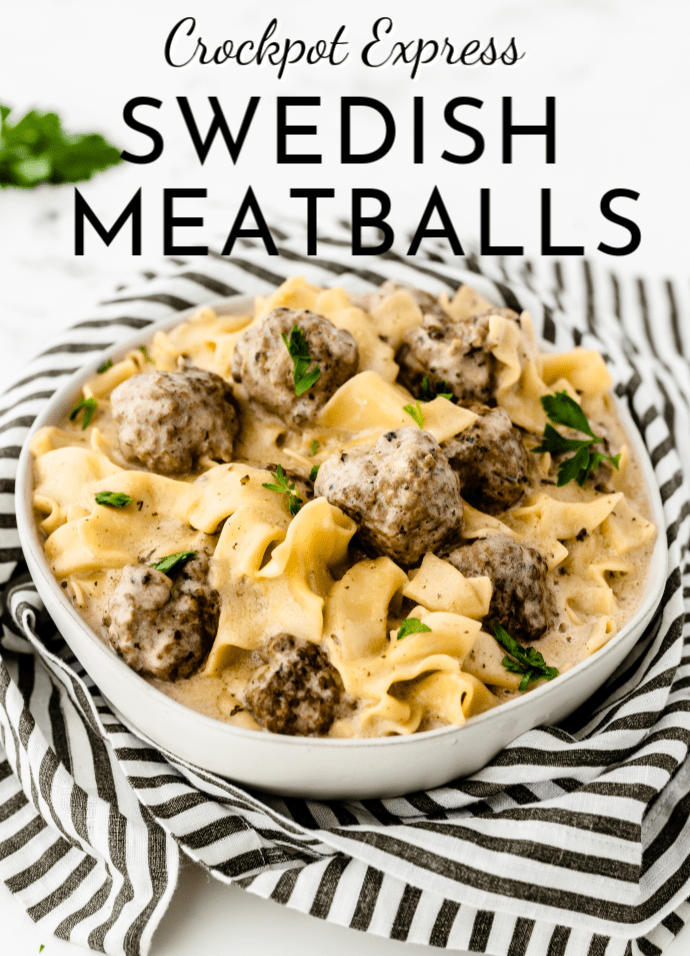 white serving bowl full of Crockpot Express Swedish Meatballs