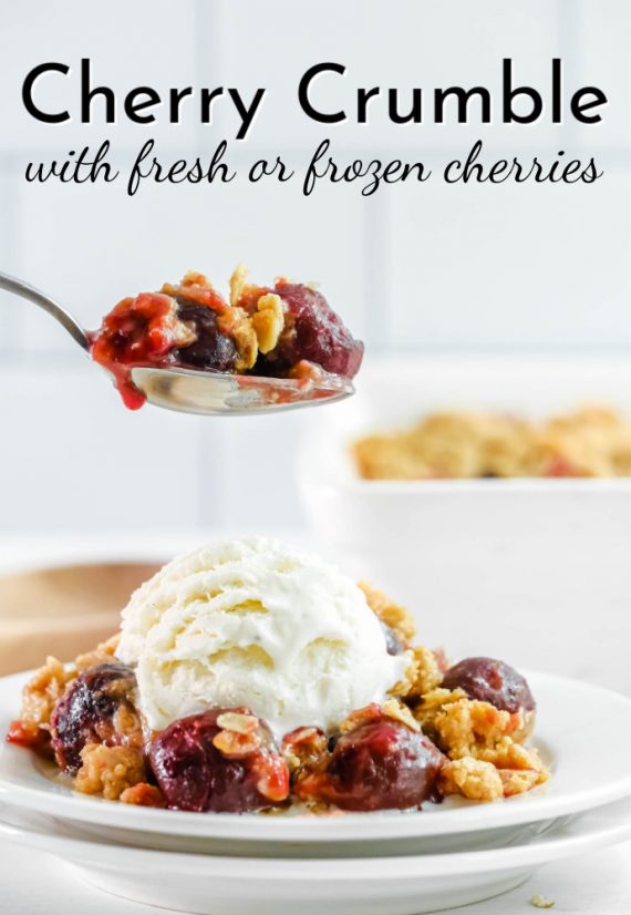 Cherry Crumble with fresh or frozen cherries - Simple and Seasonal