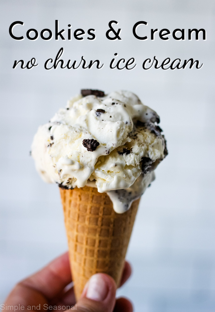 hand holding an ice cream cone; text label reads Cookies and Cream No Churn Ice Cream