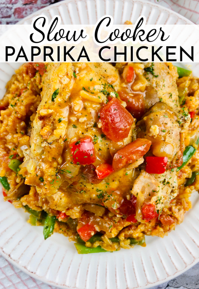 white plate with rice, green beans and chicken; text label reads: Slow Cooker Paprika Chicken