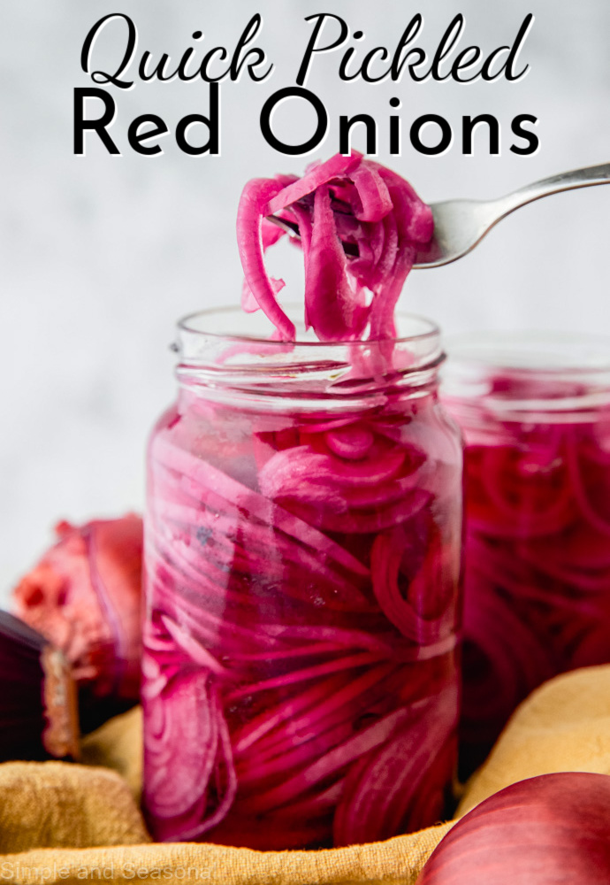 forkful over a jar filled with pickled red onion slices; text label reads: Quick Pickled Red Onions