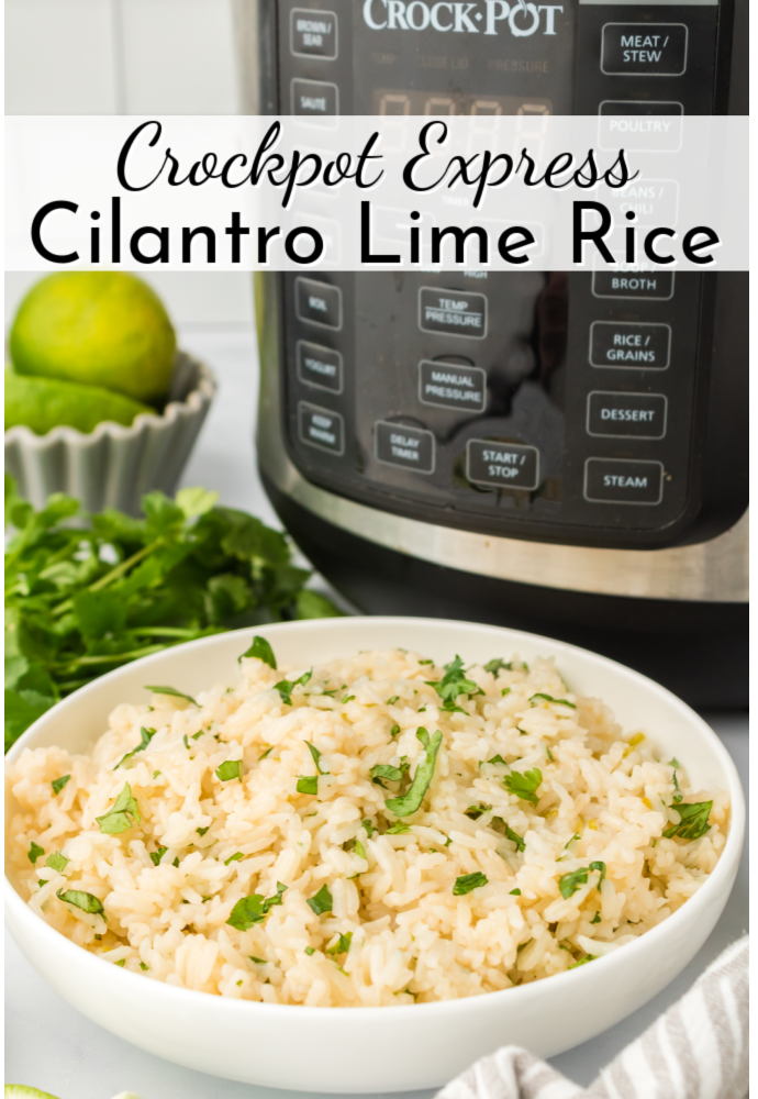 bowl of rice with pressure cooker in the background; text label reads: Crockpot Express Cilantro Lime Rice