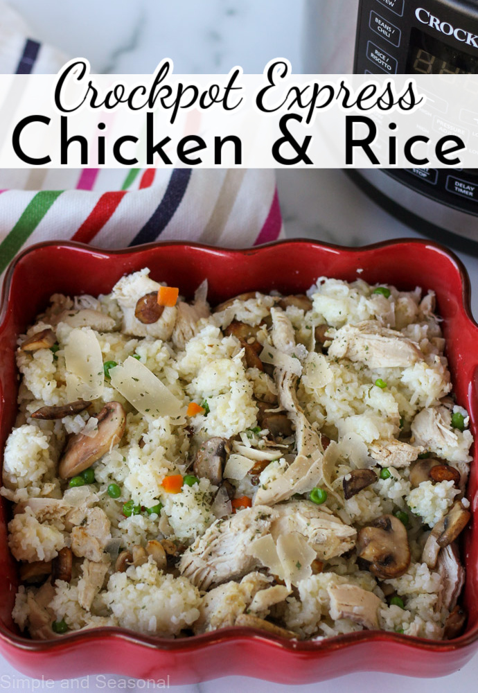 top down view of pan of chicken with rice and vegetables; text label reads: Crockpot Express Chicken and Rice